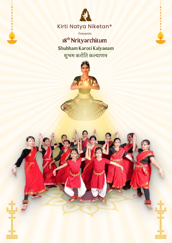 18th Nrityarchitum — Shubham Karoti Kalyanam — Kirti Natya Niketan; classical Bharatanatyam performance poster